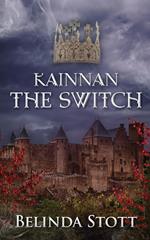 Kainnan: The Switch