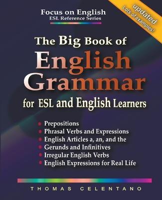The Big Book of English Grammar for ESL and English Learners - Thomas Celentano - cover