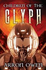 Children of The Glyph