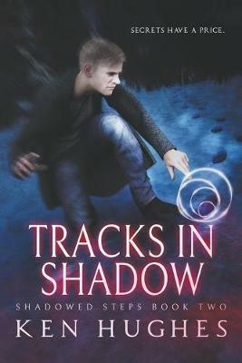 Tracks In Shadow - Ken Hughes - cover