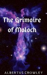 The Grimoire of Moloch