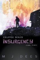 Insurgency - M J Dees - cover