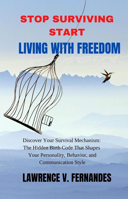 Stop Surviving Start Living With Freedom