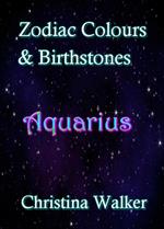 Zodiac Colours & Birthstones - Aquarius