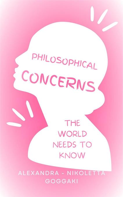 Philosophical Concerns