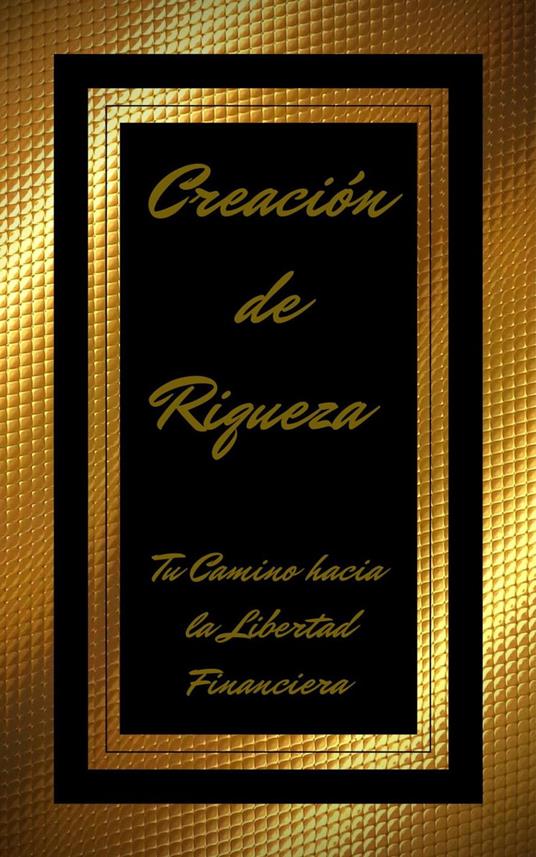 Creación de Riqueza