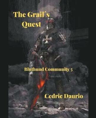 The Grails Quest - Cedric Daurio - cover