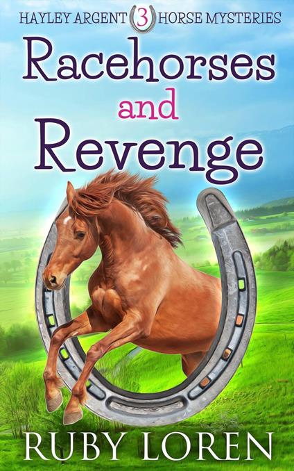 Racehorses and Revenge