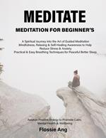 Meditate: Meditation For Beginner's