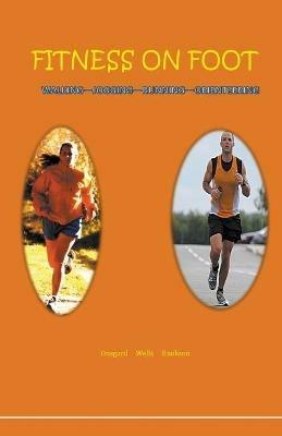 Fitness on Foot - Eldin Onsgard,Chris Wells,Eystein Enoksen - cover