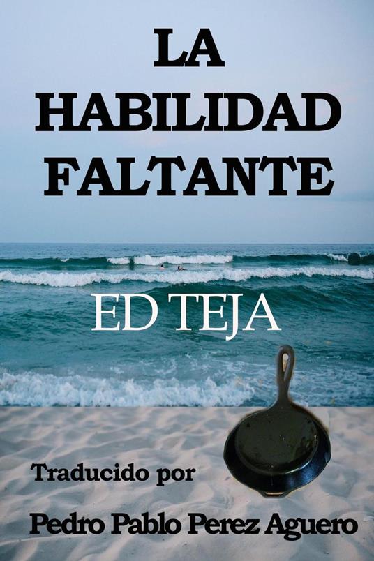 La Habilidad Faltante