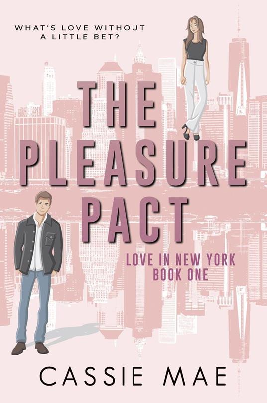 The Pleasure Pact - Cassie Mae - ebook
