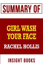 Summary of Girl Wash Your Face by Rachel Hollis