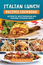 Italian Lunch Recipes Cookbook