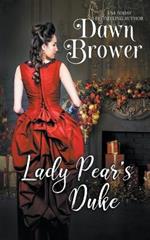Lady Pear's Duke: First Day of Christmas