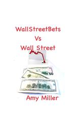 WallStreetBets vs Wall Street