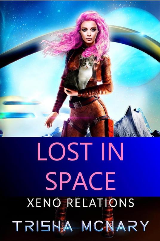 Lost in Space - Trisha McNary - ebook