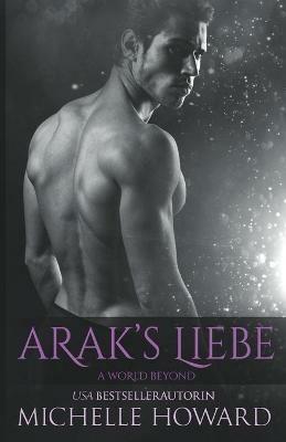 Arak's Liebe - Michelle Howard - cover