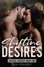 Shifting Desires