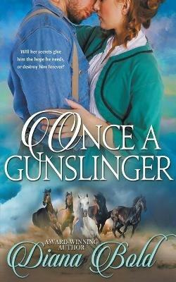 Once a Gunslinger - Diana Bold - cover
