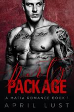 Dirty Package (Book 1)