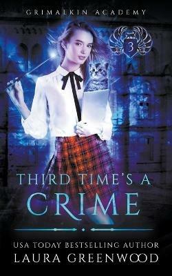 Third Time's A Crime - Laura Greenwood - cover