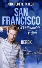San Francisco Millionaires Club - Derek