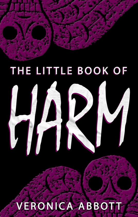 The Little Book of Harm