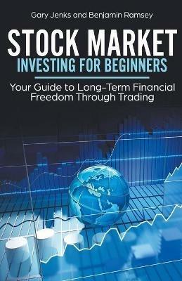 Stock Market Investing for Beginners - Gary Jenks - cover