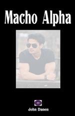 Macho Alpha