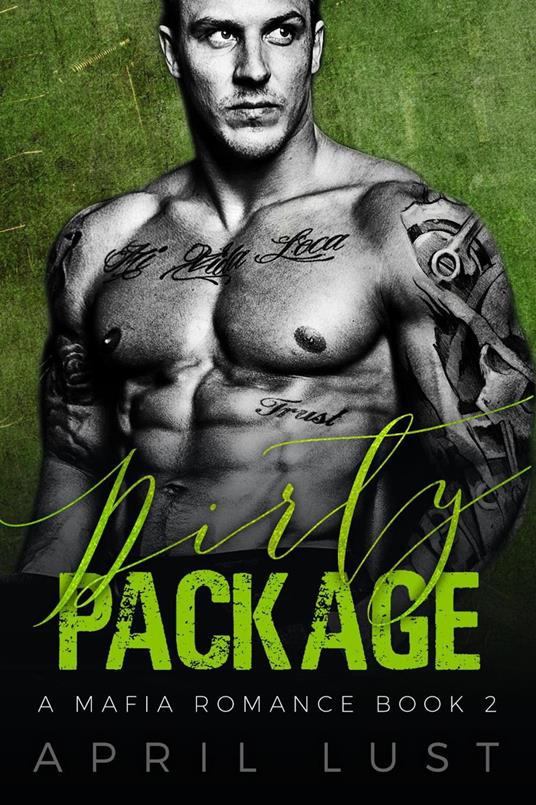 Dirty Package (Book 2)
