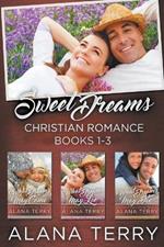 Sweet Dreams Christian Romance (Books 1-3)