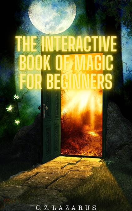 The Interactive Book of Magic for Beginners