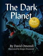 The Dark Planet