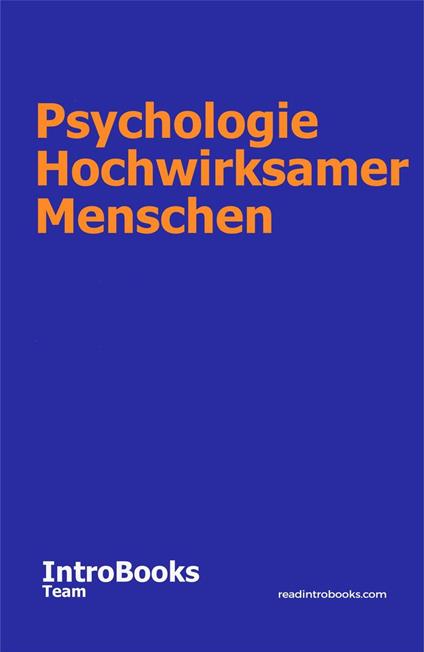 Psychologie Hochwirksamer Menschen