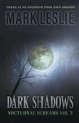 Dark Shadows - Mark Leslie - cover