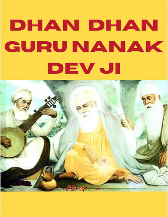 Dhan guru nanak dev ji