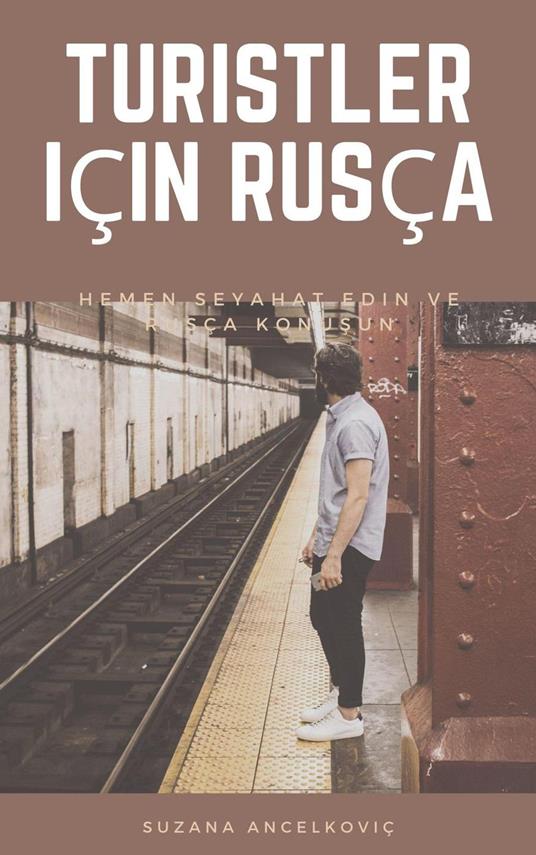 Turistler için rusça - Suzana - ebook