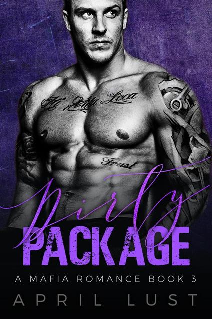 Dirty Package (Book 3)