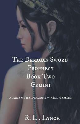 The Deragan Sword Prophecy - Gemini - R L Lynch - cover