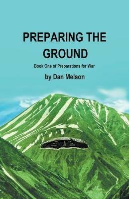 Preparing The Ground - Dan Melson - cover