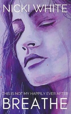 Breathe - Nicki White - cover