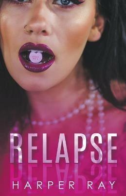 Relapse - Harper Ray - cover