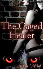 The Caged Healer