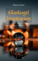 Glaskugel Inspiration