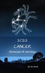 Cancer Horoscope & Astrology 2022