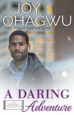 A Daring Adventure - Christian Inspirational Fiction - Book 10 - Joy Ohagwu - cover