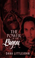 Power of the Bayou