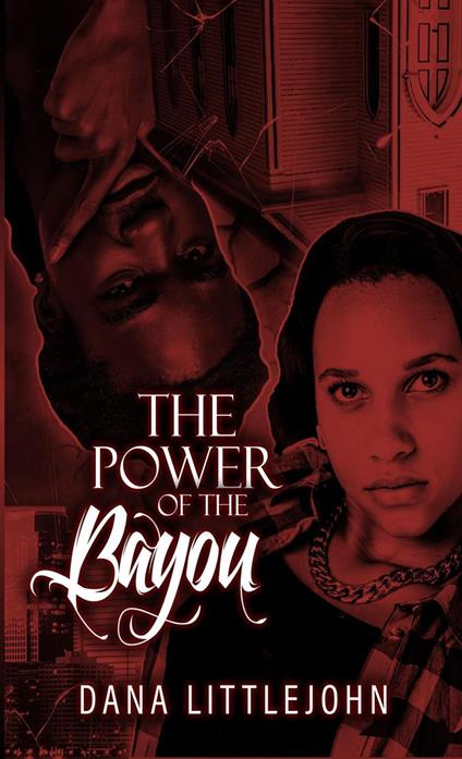 Power of the Bayou