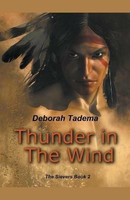 Thunder in The Wind - Deborah Tadema - cover